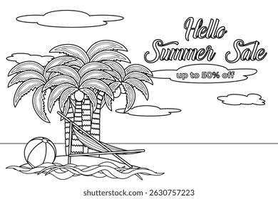 Coloring page outline drawing a scene of Hello Summer Sale Banner with Palm Trees, Hammock, Beach Ball, and Ocean Waves. For entertaining, summertime promotion, online store, flyer, marketing material