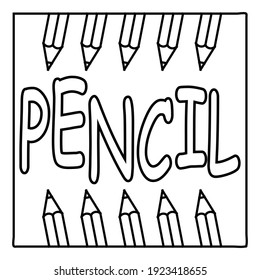 A coloring page with the 'Pencil' text surrounded by pencil drawings. Vector design in EPS 8