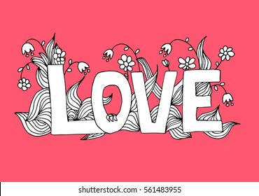 Coloring page word Love with flowers ornament .Pink background vector illustration.