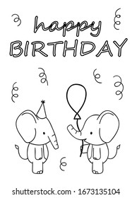 Coloring pages, black and white cute hand drawn elephant with air balloon doodles, lettering happy birthday, print