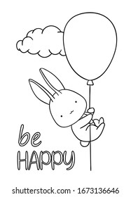 Páginas coloreadas, conejito dibujado a mano en blanco y negro con globo de aire y doodle de nube, las letras serán felices, imprimir