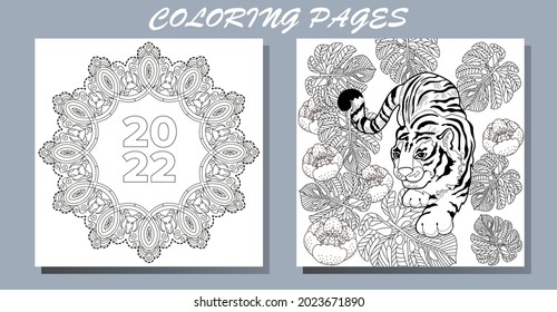 Coloring Pages. Doodle style new year coloring book. Happy new year 2022. Year of the tiger.  Antistress freehand sketch drawing with doodle and zentangle elements.