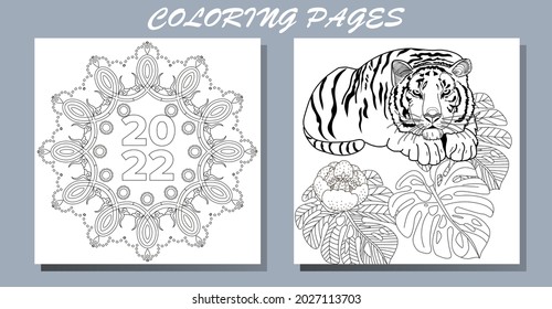 Coloring Pages. Doodle style new year coloring book. Happy new year 2022. Year of the tiger.  Antistress freehand sketch drawing with doodle and zentangle elements.