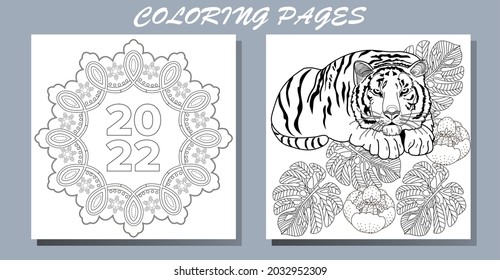 Coloring Pages. Doodle style new year coloring book. Happy new year 2022. Year of the tiger.  Antistress freehand sketch drawing with doodle and zentangle elements.