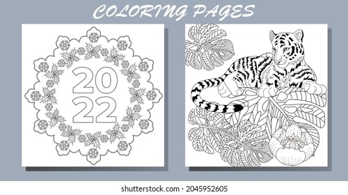 Coloring Pages. Doodle style new year coloring book. Happy new year 2022. Year of the tiger.  Antistress freehand sketch drawing with doodle and zentangle elements.