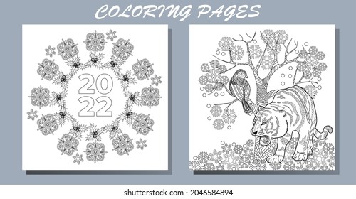 Coloring Pages. Doodle style new year coloring book. Happy new year 2022. Year of the tiger.  Antistress freehand sketch drawing with doodle and zentangle elements.