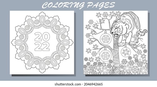 Coloring Pages. Doodle style new year coloring book. Happy new year 2022. Year of the tiger.  Antistress freehand sketch drawing with doodle and zentangle elements.