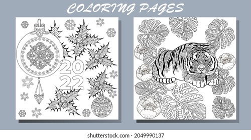 Coloring Pages. Doodle style new year coloring book. Happy new year 2022. Year of the tiger.  Antistress freehand sketch drawing with doodle and zentangle elements.