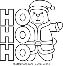 Coloring pages of Funny bear in daily activities elements. outline of Santa bear hugging a ho ho ho text