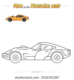 Coloring pages and learning the alphabet with cute cartoons. Coloring page Muscle car. Educational game for children. fun activities for kids to play and learn.