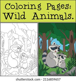 Coloring Pages: Wild Animals. Mother raccoon stands with her little cute baby raccoon and smiles.