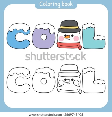 Coloring pages.Cool text with snowman face.Character.Cute word cartoon design.Hand drawn.Speech.Snow.Winter.Painting book.Kawaii.Vector.Illustration