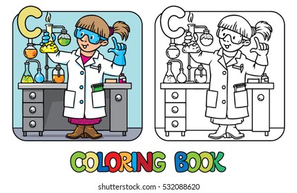 Coloring picture or coloring book of funny chemist or scientist. A woman in glasses dressed in a lab coat and gloves with retort or vial. Profession ABC. Childrens vector illustration. Alphabet C