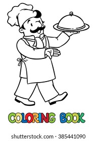 Coloring picture or coloring book of funny cook or chef with tray. Profession series. Children vector illustration.