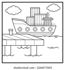 Coloring sheet of cargo ship at pier. Suitable for children's activities