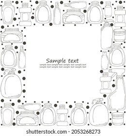 Coloring square frame made of elements. Set of bathroom elements in hand draw style. Collection of cans, tubes. Antiseptic, toothpaste, gel, cream, rinse