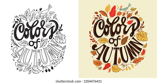 Colors of autumn. Happy thanksgiving day - Give thanks - cute hand drawn doodle lettering postcard. T-shirt design template with leaf.