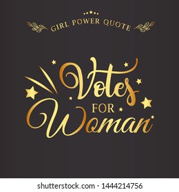 Colors version vector girl power on dark background. Greeting card with calligraphy, hand drawn lettering, typography for invitation, rustic farmhouse decor, clothing.
