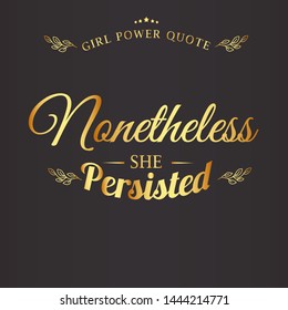 Colors version vector girl power on dark background. Greeting card with calligraphy, hand drawn lettering, typography for invitation, rustic farmhouse decor, clothing.