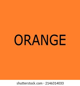 Colour poster. Fit for kids books learn and education. Orange textured and background