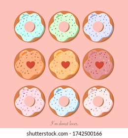 Colourful donuts set or i am donut lover. It can use for postcard, banner and sticker. Vector illustration.