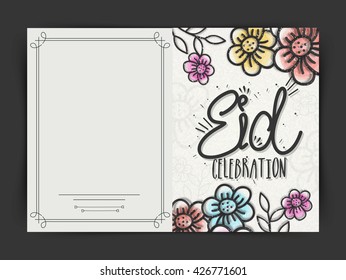 Colourful floral flowers decorated Greeting Card for Muslim Community Festival, Eid Mubarak Celebration.
