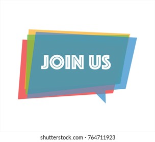 Colourful "Join us" speech bubble
