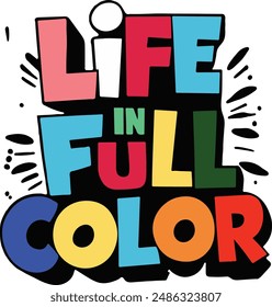 colourful life text vector art design 