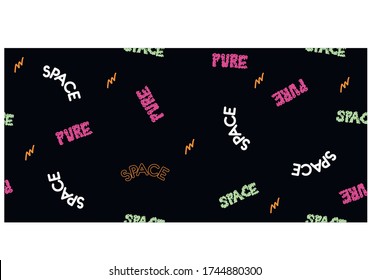 Colourful pattern with words pure & space on the black backround