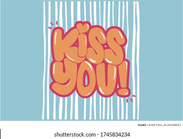 Colourful placement print with words KISS YOU & white stripes as a background