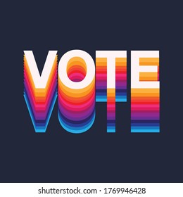 Colourful rainbow Vote text election day Usa debate of president voting 2020. Election banner design ,Political  Flyer vector typo Election Day Symbolic Elements on navy background in vector EPS 10 .