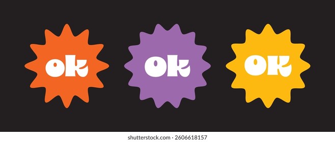 Colourful retro style OK badge icons in orange, purple and yellow. Vector design with bold typography and fun starburst shapes for approval or confirmation labels.