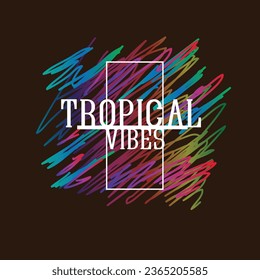 Colourful Scribble Tropical vibes typography summer poster design
