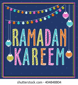 Colourful text Ramadan Kareem with hanging lamps, Can be used as Poster, Banner or Flyer design for Islamic Holy Month celebration.