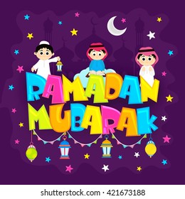 Colourful text Ramadan Mubarak with Islamic Kids and Traditional Lanterns on Mosque silhouette background for Holy Month of Prayer Celebration.