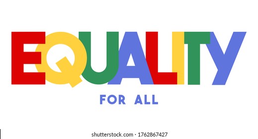 Colourful typography. Urban slogan t shirt print design. Retro rainbow text. Summer style tee print.Pride slogan. Equality.