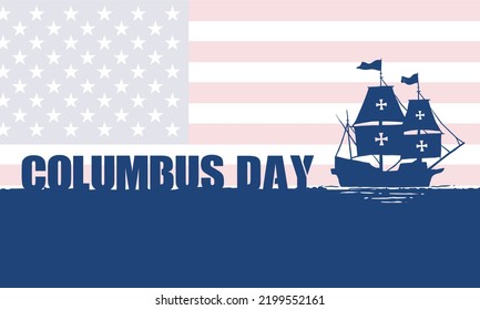 columbus Day Background Design. Banner, Poster, Greeting Card. Vector Illustration.