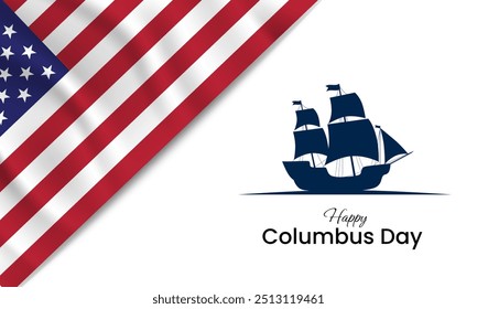 Columbus Day background design. Columbus Day celebration with ship silhouette. Vector illustration