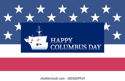 Columbus Day Background Design. Poster or Greeting Card. Vector Illustration.