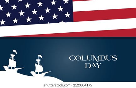 Columbus Day Background with Silhouette of Ship, flag america and Copy Space Area. Suitable to place on content with that theme.