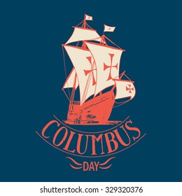 Columbus day boat label. vector calligraphy.