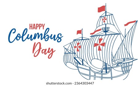 Columbus day. Caravel Santa Maria. Happy Columbus Day text. Vector illustration on white background.