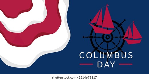 Columbus Day celebration background with ship silhouette icon and free copy space area. american flag color design, vector for banner, greeting card, poster, web, social media.