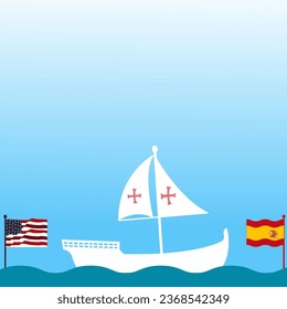 Columbus Day Copy Space Background with Sailing ship sailboat. Christopher Columbus National USA Holiday banner with American Flag, sea waves, Steer Wheel and compass. Discovery of America Spain theme