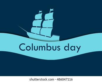 Columbus Day, the discoverer of America, in the wake of the ship. Vector illustration.