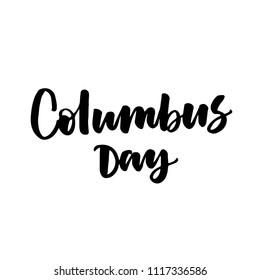 COLUMBUS DAY. HOLIDAY HAND LETTERING