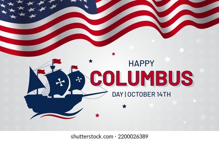 Columbus Day October 14th with a ship and US flag illustration on isolated background design