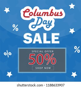 Columbus Day sale promotion, advertising, poster, banner template. Columbus day wallpaper. Voucher discount