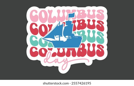 Columbus Day Stickers, Design, Eps Bundle, Single Design