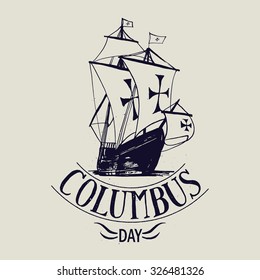 Columbus Day Vector. Santa Maria Rusty Sign